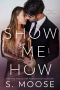 [A Show and Tell Duet 02] • Show Me How · Show and Tell Duet Book 2